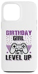 Coque pour iPhone 13 Pro Max Birthday Girl Time To Level Up Jeu vidéo Nerd