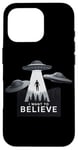 iPhone 16 Pro I Want to Believe UFO Alien Abduction Funny Alien Lover Area Case