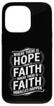 iPhone 13 Pro Where there is hope there is faith christian black women Case