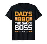 Dad's BBQ The Sauce Boss Father's Day Father Grilling T-Shirt