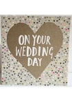 Giant Heart On Your Wedding Day Card - Luxury Glittering Gold Dust Design