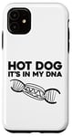 iPhone 11 Hot Dog Adult Hot Dog It's In My Dna Case