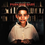 Moneysign Suede  Parkside Baby  CD