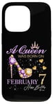 iPhone 13 Pro A Queen Was Born on February 7 Happy Birthday To Me Queen Case