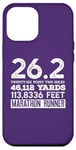 Coque pour iPhone 12 Pro Max 26,2 MILES 46,112 YARDS 313,886 PIEDS MARATHON COURNER Meme