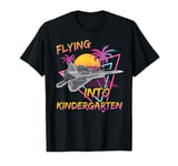 Flying Into Kindergarten Fighter Jet Plane Back To School T-Shirt