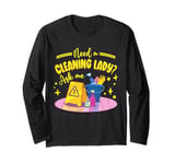 Housekeeping | Housekeeper | Need A Cleaning Lady Long Sleeve T-Shirt