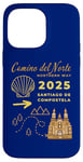 Coque pour iPhone 14 Pro Max Camino Del Norte 2025 Saint-Jacques-de-Compostelle