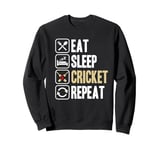 Cricket Game Eat Sleep Cricket Repeat Cricket Lovers Player Sweatshirt