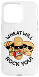 Coque pour iPhone 15 Pro Max Wheat Will Rock You Funny Food Jeu de mots