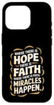 iPhone 16 Pro Where there is hope there is faith christian black women Case