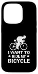 Coque pour iPhone 14 Pro I Want To Ride My Bicycle Vélo de route Vélo de route Vélo de route