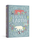 I Love the Earth  A Journal for Celebrating and Protecting Our Planet