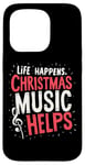 iPhone 15 Pro Cute Musical Christmas Life Happens Christmas Music Helps Case