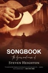 Songbook  The Lyrics and Music of Steven Heighton