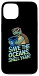 iPhone 13 Save the Oceans Shell Yeah | Funny Earth Day Turtle Case