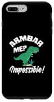 Coque pour iPhone 7 Plus/8 Plus Armbar Me? Impossible! Dinosaure Amusant