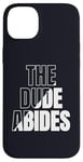 iPhone 14 Plus The Dude Abides Vintage Design For Film Loving Bowler Case