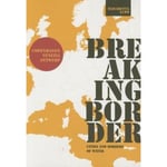 Breaking Border: Cities and Borders of Water (häftad, eng)