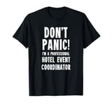 Hotel Event Coordinator T-Shirt