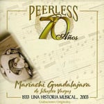 Mariachi Guadalajara De Silvestre  70 Anos Peerless Una Historia Musical  CD