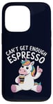 Coque pour iPhone 13 Pro Can't Get Enough Espresso Funny Unicorn Coffee Lover Humour