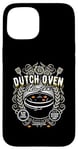 Coque pour iPhone 15 Dutch Oven Master – la cocotte originale Dutch Oven