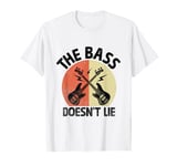 The Bass Doesn't Lie Bassist Player Musician Band T-Shirt