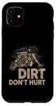 Coque pour iPhone 11 Dirt Don't Hurt Motocross Rider Motocross Dirt Bike Rider