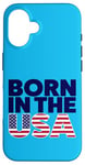 Coque pour iPhone 16 T-shirts graphiques fantaisie avec inscription « Proud Born In The USA »