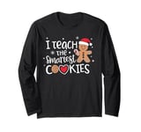 I Teach The Smartest Cookies Christmas Gingerbread Kids Boys Long Sleeve T-Shirt