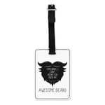 I Can't Hear You Over My Awesome Beard Visual Luggage Tag Suitcase Bag - Funny