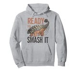 Ready To smash It Dinosaur Ankylosaurus For Paleontologist Pullover Hoodie