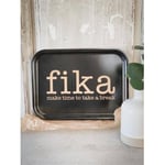 Bricka make time fika 27 x 20 cm, svart med guldfärgad text