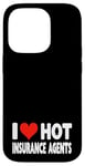 Coque pour iPhone 14 Pro I Love Hot Insurance Agents - Heart - Life Home Auto Insure