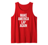 Mens Make America Lap Again Tank Top