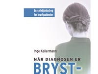 Når Diagnosen Er Brystkræft | Inge Kellermann | Språk: Dansk