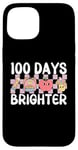 iPhone 15 Funny 100 Days Of School Teacher Kids 100 Days Brighter Case