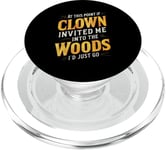 At this point if clown invited me into the woods I'd just go PopSockets PopGrip for MagSafe