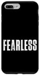 Coque pour iPhone 7 Plus/8 Plus Tee-shirt sans peur, citations de motivation intrépides et fortes