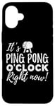 Coque pour iPhone 16 Plus C'est l'heure du ping-pong ! Funny Table Tennis