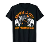 Paranormal Investigator, Try Paranormal, Ghost Hunting T-Shirt