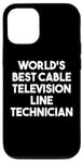 iPhone 12/12 Pro World's Best Cable Television Line Technician Case