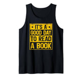 It's A Good Day To Read A Book Tank Top