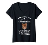 Womens Chihuahua T-Shirts - beware of the mistress - Chihuahua V-Neck T-Shirt