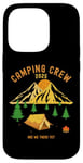 iPhone 14 Pro 2025 Fun camping crew titles - Are We There Yet Case