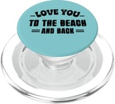 Je t'aime à la plage et retour PopSockets PopGrip pour MagSafe