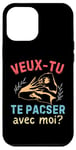 Coque pour iPhone 12 Pro Max veux tu te pacser avec moi demande pacs originale pacsé 2025