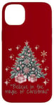 iPhone 14 Plus Believe in the magic of Christmas, Tree Case