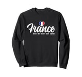 French Souvenirs Makes My Heart Skip A Beat I Love France Sweatshirt